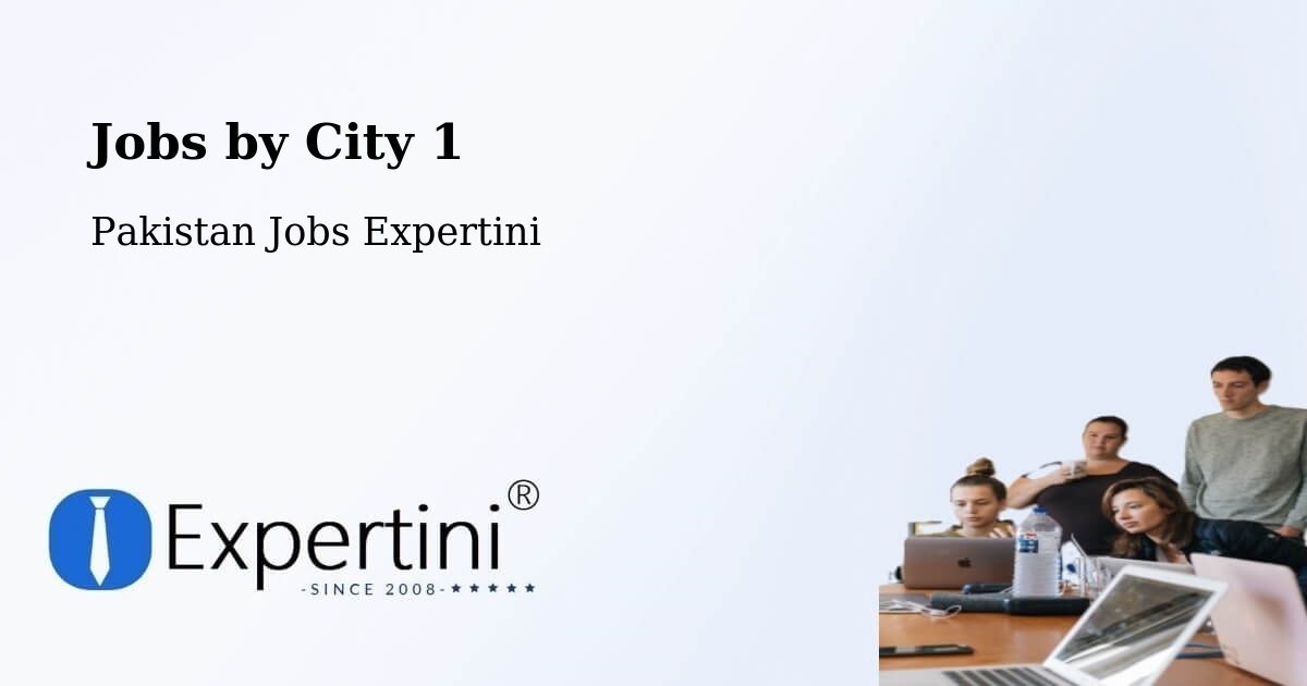 City Jobs in Pakistan - Expertini
